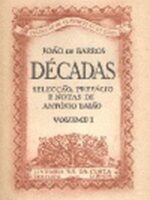 Décadas,Vol.IV,de João de Barros, selecção,prefácio e notas de António Baião-0