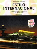 Estilo Internacional - Arquitectura Universal, Arquitectura Modernista de 1925 a 1965-0
