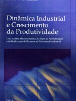 Dinâmica Industrial e Crescimento da Produtividade.-0