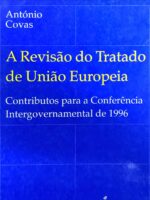 A Revisão do Tratado de União Europeia, 1996-0