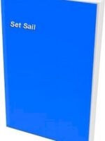 Set Sail - a pratical handbook for cruiser and dinghy sailing-0