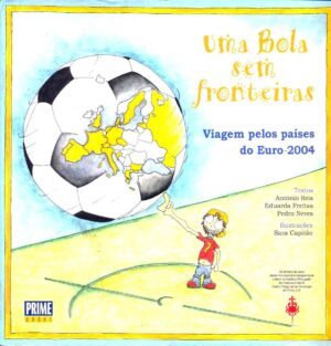 Uma Bola Sem Fronteiras,Viagem pelos Países do Euro-2004.-0