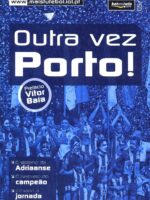 Outra Vez Porto ! Época de 2005/2006-0