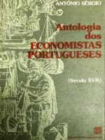 Antologia dos Economistas Portugueses (Século XVII).-0