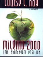 Milénio 2000, Uma Abordagem Positiva-0