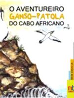 O aventureiro ganso-patola do Cabo Africano/ The Adventurous African Cape Gannet-0
