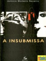 A Insubmissa