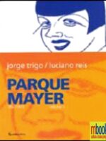 PARQUE MAYER, 1953/1973, Volume 2