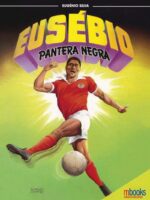 Eusébio - Pantera Negra - 9789892800783