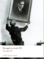 Portugal no Século XX - Anos 70_9789899126183